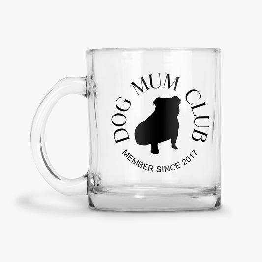 Dog Mum Club Glass Mug